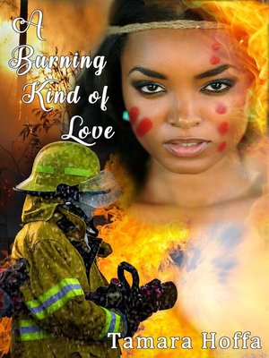 cover image of A Burning Kind of Love